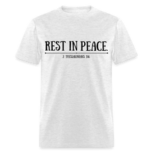 Load image into Gallery viewer, "Rest In Peace" Unisex Classic T-Shirt Black Font - light heather gray
