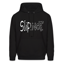 Load image into Gallery viewer, &quot;SlipNot&quot; Hoodie - black