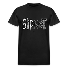 Load image into Gallery viewer, "SlipNot" Ultra Cotton Adult T-Shirt - black