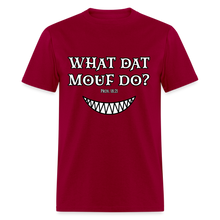 Load image into Gallery viewer, "What Dat Mouf Do" Unisex Classic T-Shirt - dark red