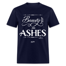 Load image into Gallery viewer, &quot;Beauty for Ashes&quot; Unisex Classic T-Shirt - navy