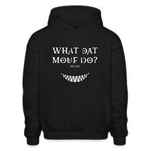 Load image into Gallery viewer, "What Dat Mouf Do" Gildan Heavy Blend Adult Hoodie - black