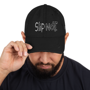 "SlipNot" Distressed Hat