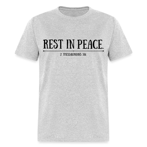 "Rest In Peace" Unisex Classic T-Shirt Black Font - heather gray