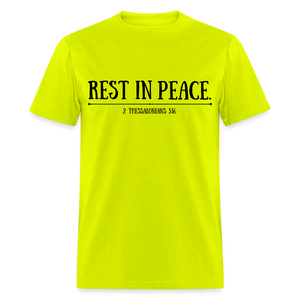 "Rest In Peace" Unisex Classic T-Shirt Black Font - safety green