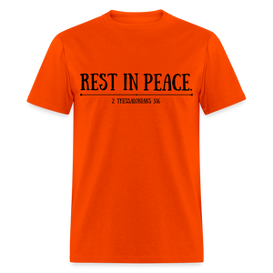 "Rest In Peace" Unisex Classic T-Shirt Black Font - orange