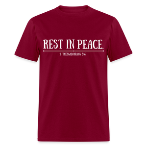 "Rest In Peace" Unisex Classic T-Shirt White Font - burgundy