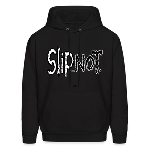 "SlipNot" Hoodie - black