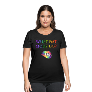 "What Dat Mouf Do" Women’s Curvy T-Shirt Rainbow Font - black