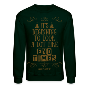 "End Times" Christmas Crewneck Sweatshirt - forest green