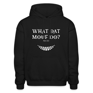 "What Dat Mouf Do" Gildan Heavy Blend Adult Hoodie - black