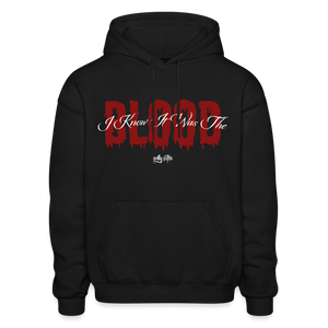 "I Know It Was The Blood" Heavy Blend Adult Hoodie - black